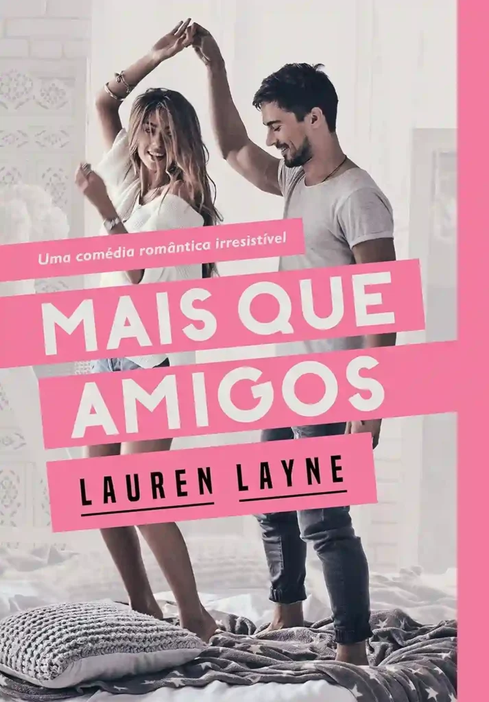Mais que amigos lauren layne